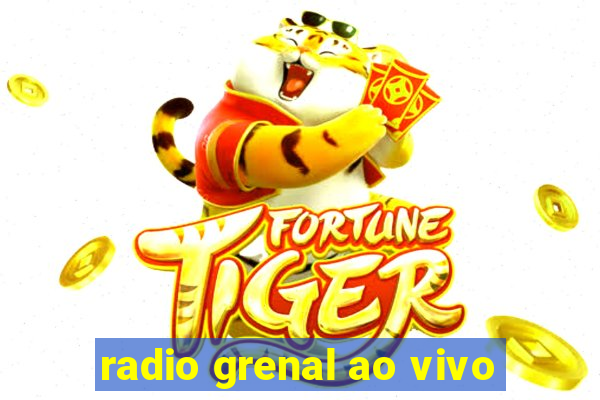 radio grenal ao vivo